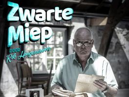 Theatermaker en 'moederskindje' Rik Hoogendoorn zet zijn moeder ‘Zwarte Miep’ op een voetstuk