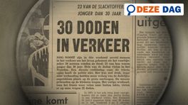 Deze Dag: Dertig doden in het verkeer
